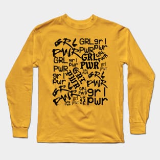 GRL PWR! Long Sleeve T-Shirt